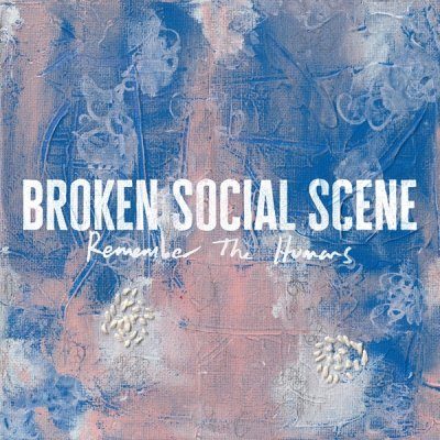 Broken Social Scene - Remember The Humans (Album Review) thumbnail