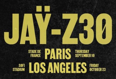 JAŸ-Z Tickets For 30th Anniversary Concerts In Paris And Los Angeles On Sale 10am Today thumbnail