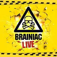 Brainiac Live tour image