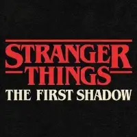 Stranger Things The First Shadow theatre image
