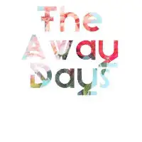 The Away Days artist image
