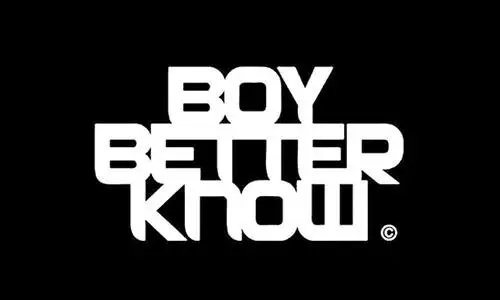 Boy Better Know