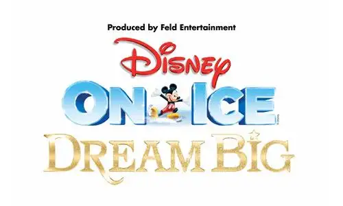 Disney On Ice Presents Dream Big