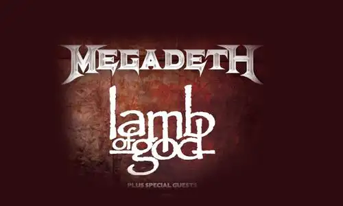 Megadeth and Lamb of God