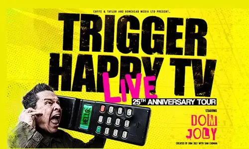 Trigger Happy TV Live